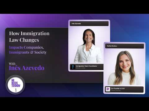 How Immigration Law Changes Impact Businesses and Immigrants w/ Inês Azevedo, Morais Leitão